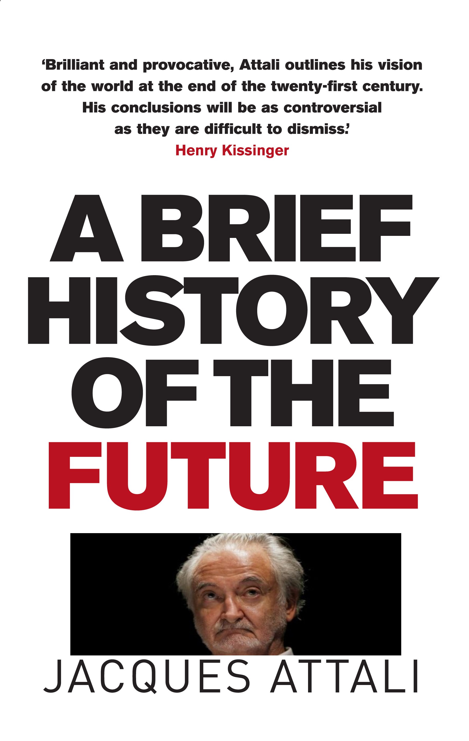 Jacques-Attali-Brief History of