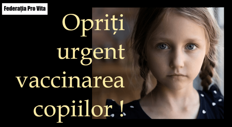 opriti urgent vaccinarea copiilor